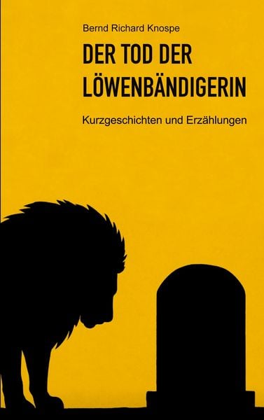 Produktbild: Der Tod der L&ouml;wenb&auml;ndigerin