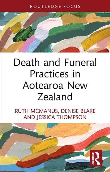 Produktbild: Death and Funeral Practices in Aotearoa New Zealand