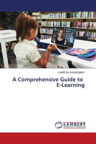 Produktbild: A Comprehensive Guide to E-Learning