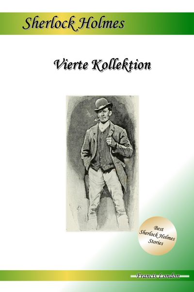 Produktbild: Vierte Kollektion: Drei Sherlock Holmes Abenteuer