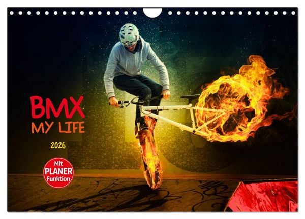 Produktbild: BMX My Life (Wandkalender 2026 DIN A4 quer), CALVENDO Monatskalender