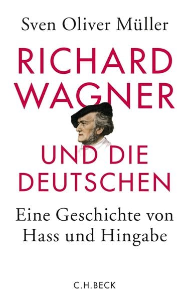 Produktbild: Richard Wagner und die Deutschen