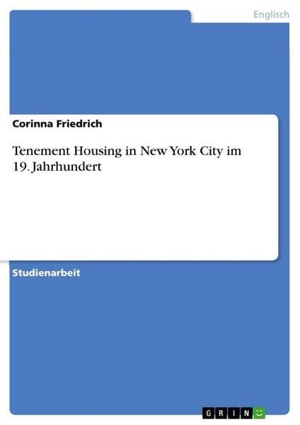 Produktbild: Tenement Housing in New York City im 19. Jahrhundert