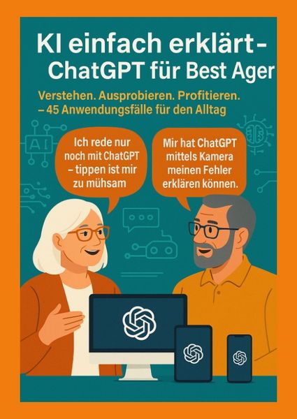 Produktbild: KI einfach erkl&auml;rt &ndash; ChatGPT f&uuml;r Best Ager