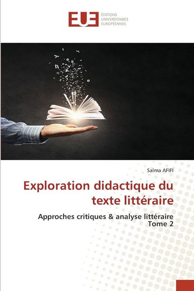 Produktbild: Exploration didactique du texte litt&eacute;raire