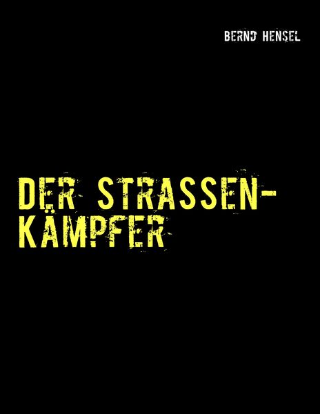 Produktbild: Der Stra&szlig;enk&auml;mpfer
