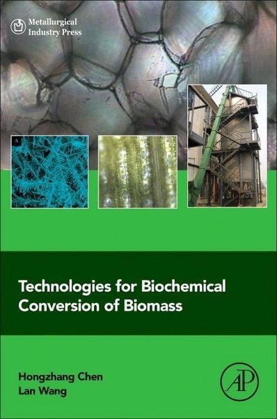 Produktbild: Technologies for Biochemical Conversion of Biomass