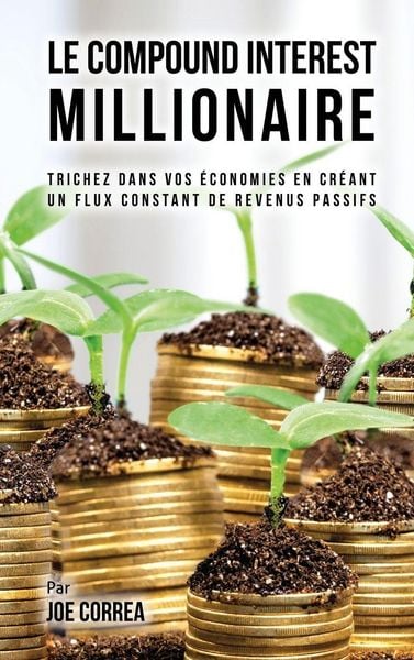 Produktbild: Le Compound Interest Millionaire