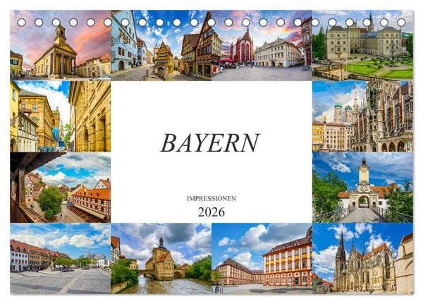 Bayern Impressionen (Tischkalender 2026 DIN A5 quer), CALVENDO Monatskalender