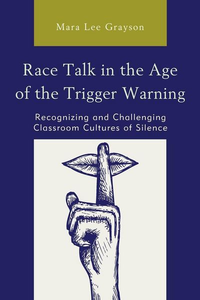 Produktbild: Race Talk in the Age of the Trigger Warning