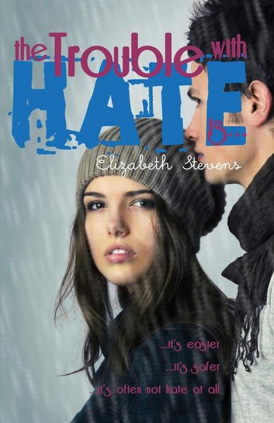 Produktbild: The Trouble with Hate is...