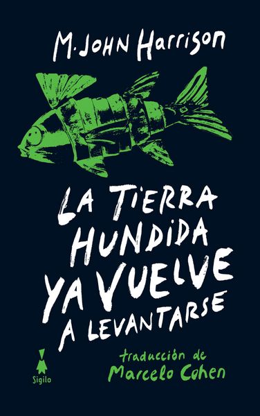 Produktbild: La tierra hundida ya vuelve a levantarse