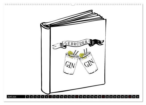 Produktbild: Gin & Tonic Die Besten Spr&uuml;che und Wortspiele (hochwertiger Premium Wandkalender 2026 DIN A2 quer), Kunstdruck in Hochglanz