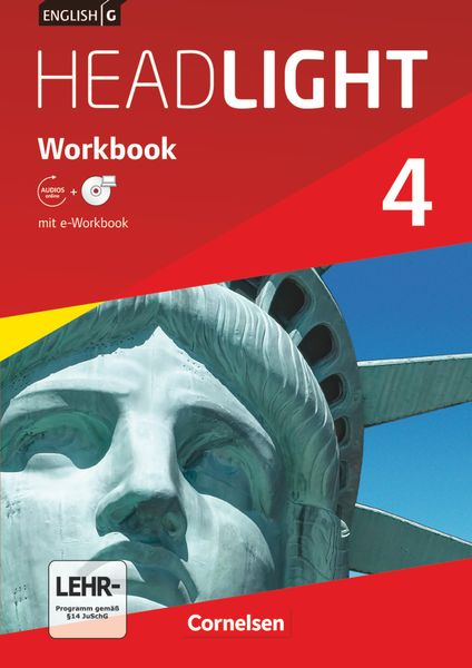 English G Headlight 4: 8. Schuljahr. Workbook mit CD-ROM (e-Workbook) und Audios online