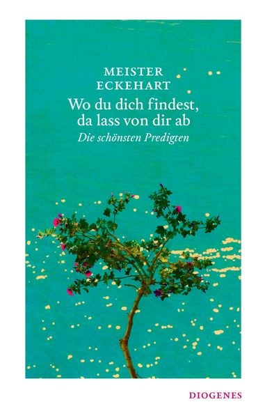 Wo du dich findest, da lass von dir ab