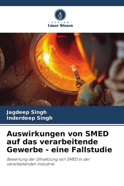 Produktbild: Auswirkungen von SMED auf das verarbeitende Gewerbe - eine Fallstudie