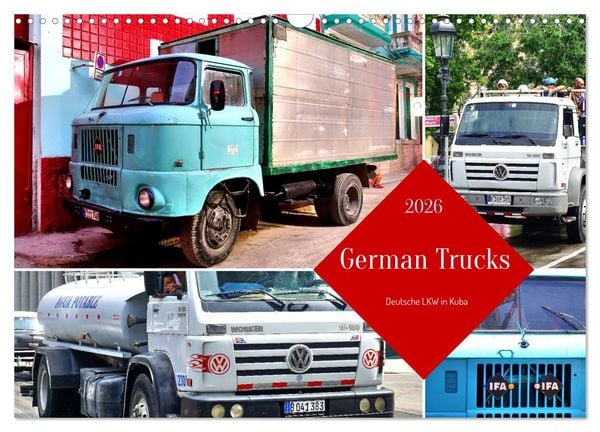 German Trucks - Deutsche LKW in Kuba (Wandkalender 2026 DIN A3 quer), CALVENDO Monatskalender