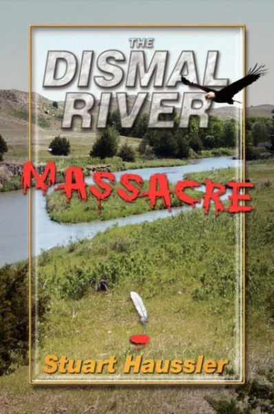 Produktbild: The Dismal River Massacre