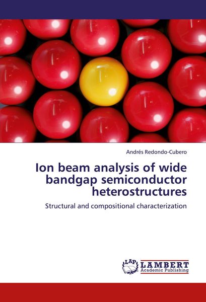 Produktbild: Ion beam analysis of wide bandgap semiconductor heterostructures