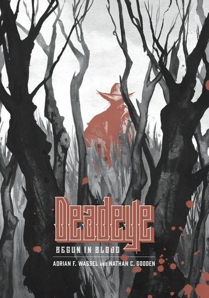 Produktbild: Deadeye: Begun in Blood
