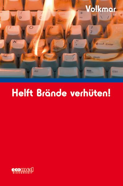 Produktbild: Helft Br&auml;nde verh&uuml;ten!