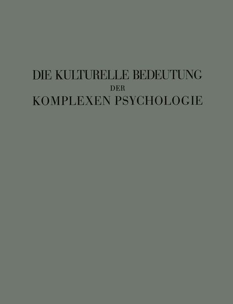 Produktbild: Die Kulturelle Bedeutung der Komplexen Psychologie