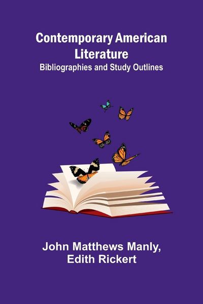 Produktbild: Contemporary American Literature; Bibliographies and Study Outlines