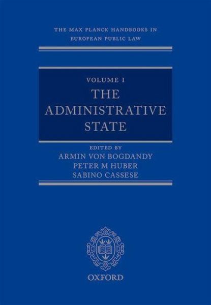 Produktbild: The Max Planck Handbooks in European Public Law Volume I: The Administrative State