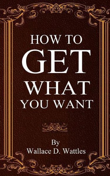 Produktbild: How To Get What You Want