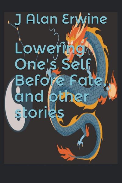 Produktbild: Lowering One's Self Before Fate, and other stories