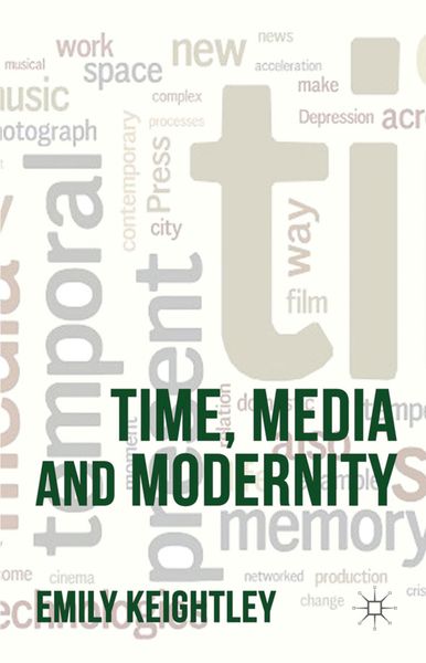 Produktbild: Time, Media and Modernity