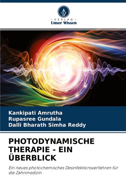 Produktbild: Photodynamische Therapie - ein &Uuml;berblick