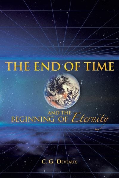 Produktbild: The End of Time and the Beginning of Eternity
