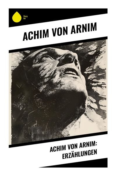 Produktbild: Achim von Arnim: Erz&auml;hlungen