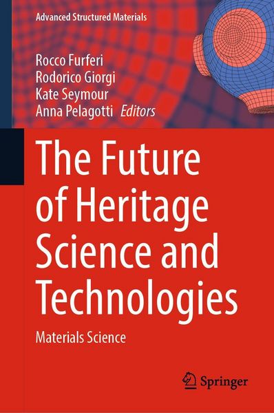 Produktbild: The Future of Heritage Science and Technologies