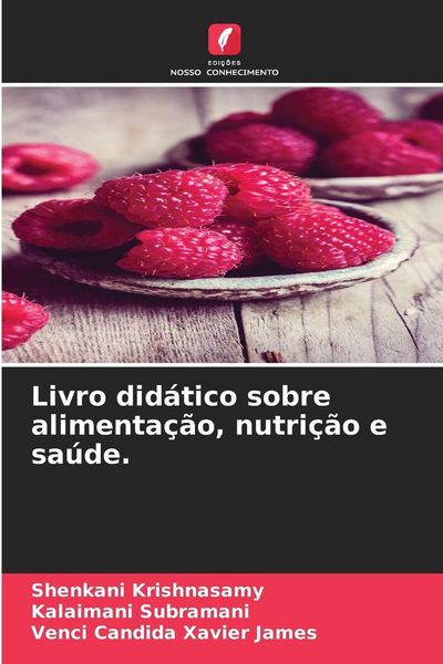 Produktbild: Livro did&aacute;tico sobre alimenta&ccedil;&atilde;o, nutri&ccedil;&atilde;o e sa&uacute;de.