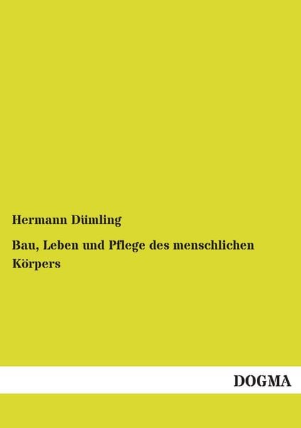Produktbild: Bau, Leben und Pflege des menschlichen K&ouml;rpers
