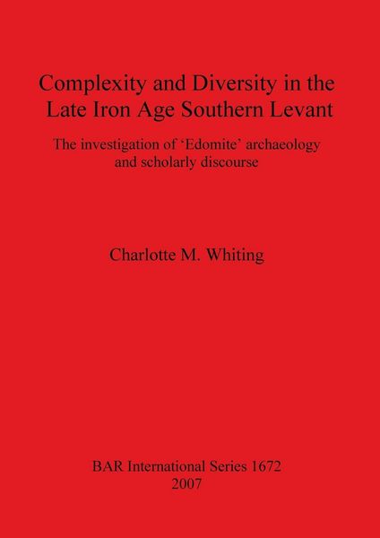 Produktbild: Complexity and Diversity in the Late Iron Age Southern Levant