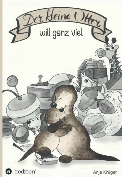 Produktbild: Der kleine Otter will ganz viel