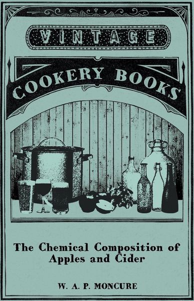 Produktbild: The Chemical Composition of Apples and C