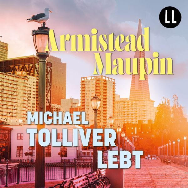 Michael Tolliver lebt - Stadtgeschichten 7 - Armistead Maupin, Audio, 9783911421249