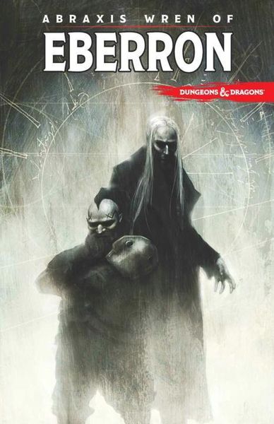 Produktbild: Crilley, P: Dungeons & Dragons: Abraxis Wren of Eberron