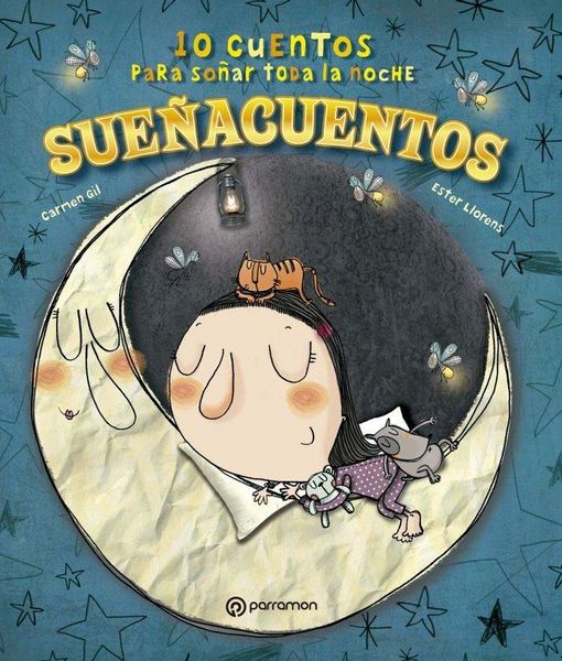 Produktbild: Sue&ntilde;acuentos. 10 cuentos para so&ntilde;ar toda la noche