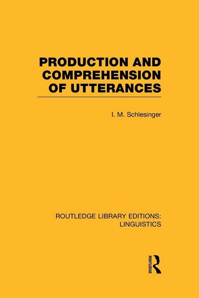 Produktbild: Production and Comprehension of Utterances (RLE Linguistics B