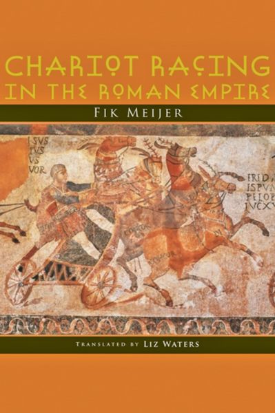 Produktbild: Chariot Racing in the Roman Empire