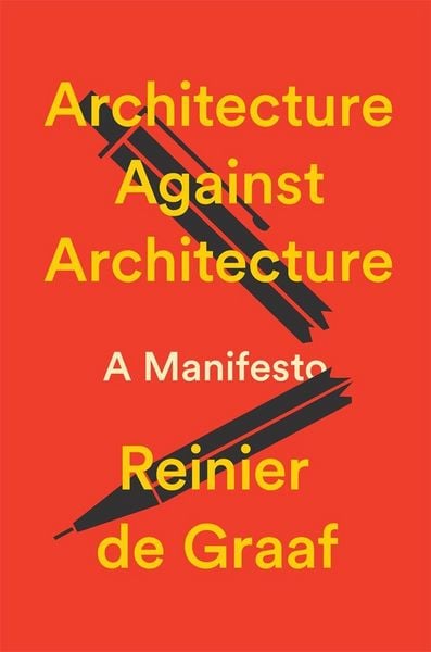 Produktbild: Architecture Against Architecture