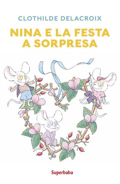 Produktbild: Nina e la festa a sorpresa