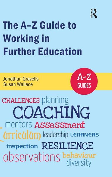 Produktbild: The A-Z Guide to Working in Further Education