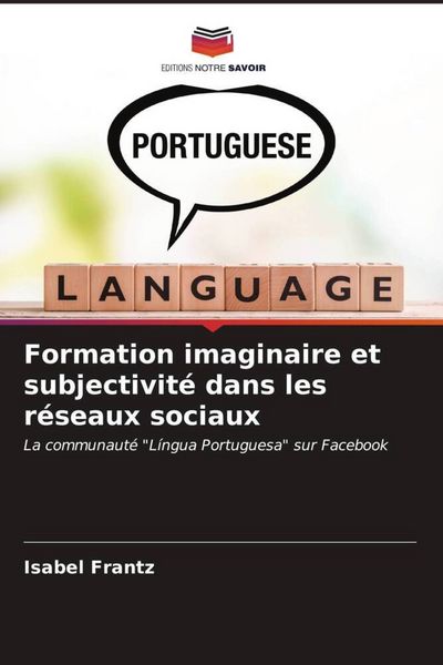 Produktbild: Formation imaginaire et subjectivit&eacute; dans les r&eacute;seaux sociaux