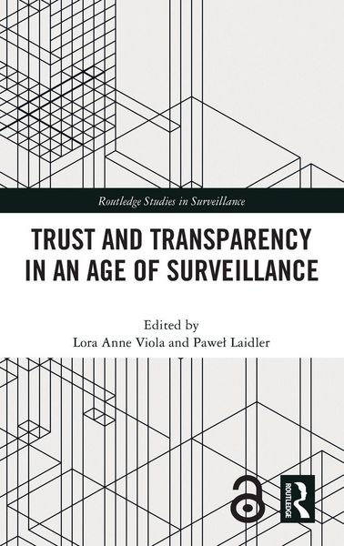 Produktbild: Trust and Transparency in an Age of Surveillance